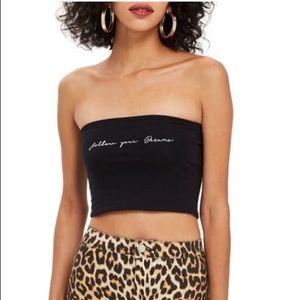 NWT Topshop Follow Your Dreams Tube Top ⭐️🖤